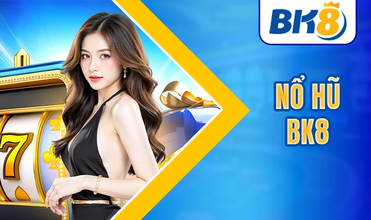 BK8 - Trang Chủ BK 8 - Website Cá Cược Uy Tín Số 1 Toàn Cầu Hiện Nay